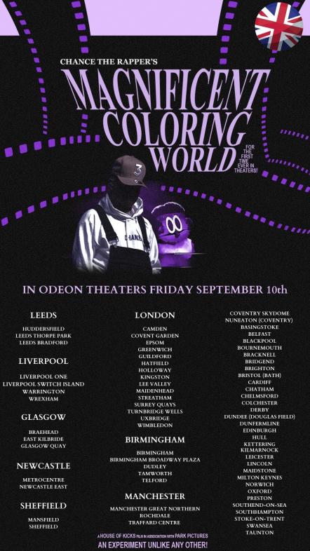 Chance The Rapper's Concert Film "Magnificent Coloring World," Premieres In The UK, Canada And Ireland At Select Theatres