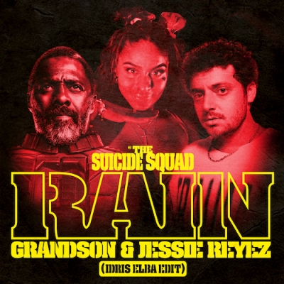 Idris Elba Remixes "Rain" By Grandson And Jessie Reyez - The Official Single Of The Suicide Squad