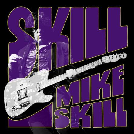 Mike Skill Announces Debut Solo Album "Skill...Mike Skill" Out October 8, 2021