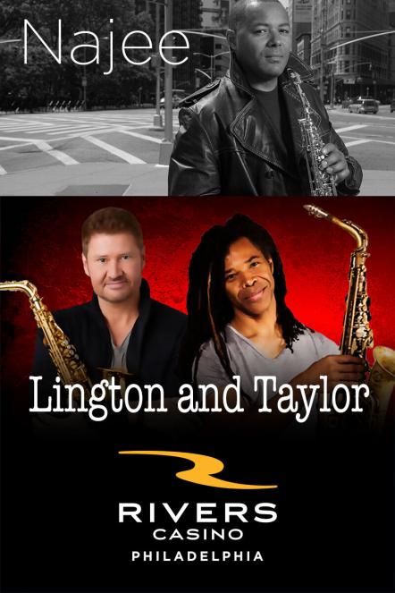 Rivers Casino Partners With South Restaurant & Jazz Club; Jazz Series Expands With Najee, Michael Lington And Paul Taylor For November Show