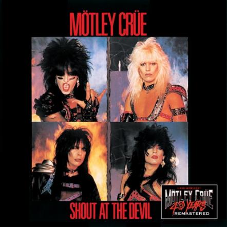 Motley Crue's 40th Anniversary Celebrations Continue With Digital Remaster Of Shout At The Devil