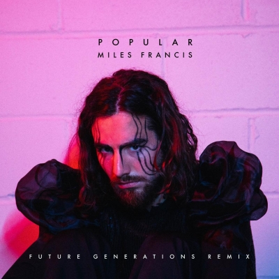 Miles Francis Reveals Blissful & Melancholic "Popular" Remix (Future Generations)