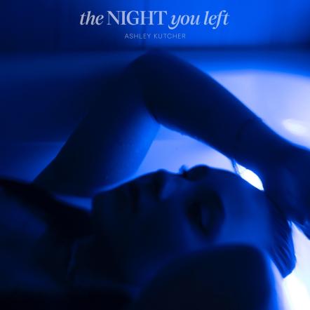 Ashley Kutcher Remembers "The Night You Left" On New Single Out Now