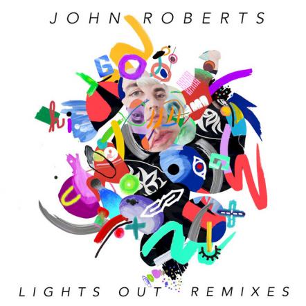 John Roberts Releases 'Lights Out (Remixes)'