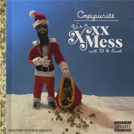 US Rapper Copywrite Drops Festive EP- 'It's A Xxx Mess' Out Today!