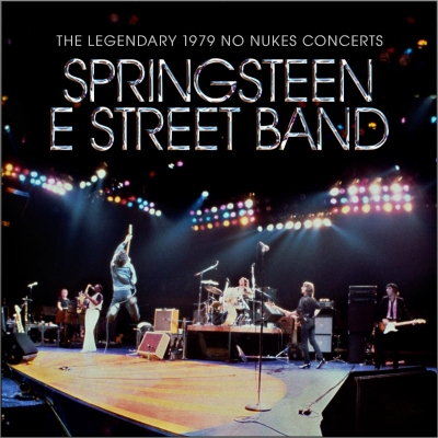 Bruce Springsteen And The E Street Band: "The Legendary 1979 No Nukes Concerts" Enjoys Chart Success And Rave Reviews Across The Globe