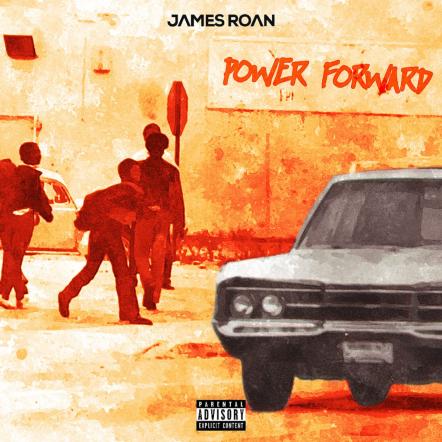 James Roan Releases Fresh New Album 'Power Forward'