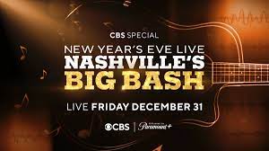 Additional Performers Announced For "New Year's Eve Live: Nashville's Big Bash," A Star-Studded Entertainment Special, Airing Friday, Dec. 31 On CBS