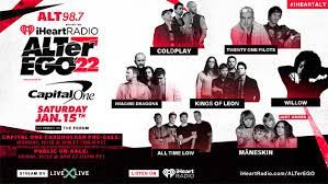 The 2022 iHeartRadio Alter EGO Presented By Capital One: All Time Low, Coldplay, Imagine Dragons, Kings Of Leon, Twenty One Pilots, Willow And More To Perform January 15 At The Forum In LA