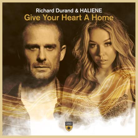 Richard Durand & Haliene - Give Your Heart A Home