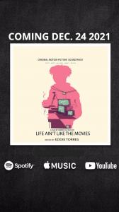 Motion Picture Soundtrack "Life Ain't Like The Movies"