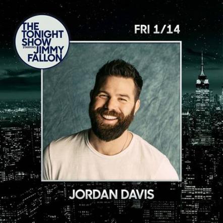 Jordan Davis To Make Debut On NBC's The Tonight Show Starring Jimmy Fallon On Friday (1/14)
