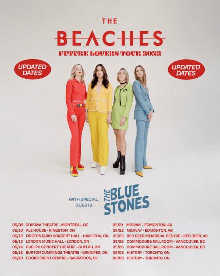 The Beaches Announce Rescheduled Dates For Their 2022 Future Lovers Headline Tour
