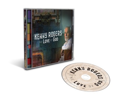 Kenny Rogers - 'The Love Of God (Deluxe Edition)' To Be Released On CD For The First Time; Includes The Bonus Track "The Gospel Truth" Ft. The Oak Ridge Boys