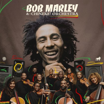 Bob Marley & The Chineke! Orchestra Released May 27, 2022