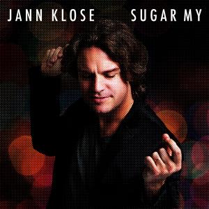 Award-Winning Musician And Songwriter Jann Klose Unveils His Latest Single And Music Video For "Sugar My"