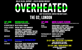 Overheated: Billie Eilish, Support + Feed & Reverb Host First Climate Event Takeover At The O2