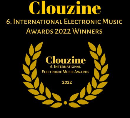 SES Team Announces Clouzine 6th International Electronic Music Awards 2022 Full Winners List