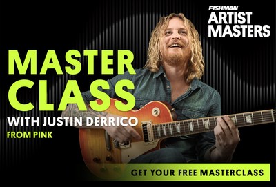 Guitarist Justin Derrico (Pink, "The Voice") Launches Fishman's New Training Program For Seasoned Players