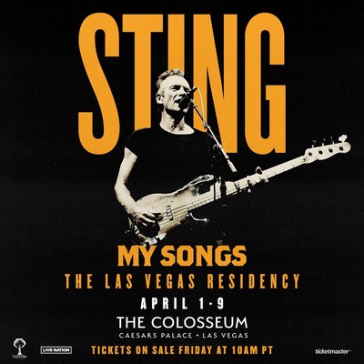 Sting Extends Critically-Acclaimed Las Vegas Residency "My Songs" At The Colosseum At Caesars Palace With New Dates April 1 - 9, 2023