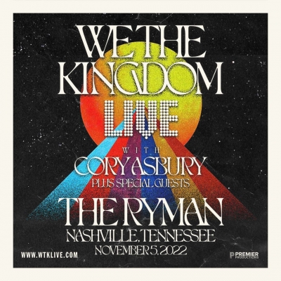 We The Kingdom To Headline Nashville's Famed Ryman Auditorium On November 5, 2022