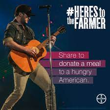 Luke Bryan And Bayer Continue Partnership To Celebrate America's Farmers And Fight Hunger With #HeresToTheFarmer Campaign