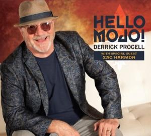Chicago Soul/Blues Belter Derrick Procell Dials Up His 'Hello Mojo!' On Debut New Album