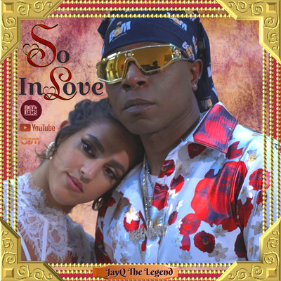 World Premier Of 'So In Love' By JayQ The Legend Releases On BET Aug 6, 2022