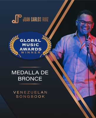 Venezuelan Artist Juan Carlos Ruiz Won A Bronze Medal At Global Music Awards
