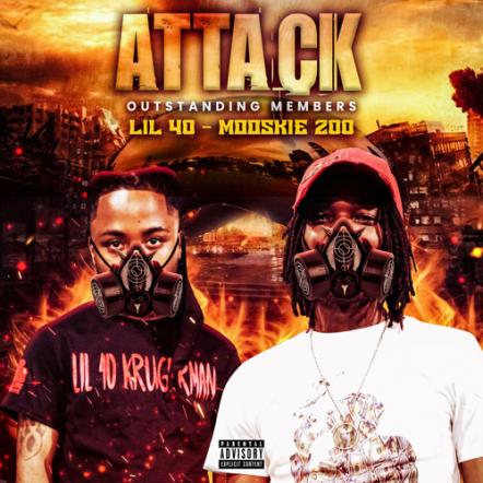 Lil 40 And Mooskie 200 Are Set To Release Their Follow-Up Single "Attack"