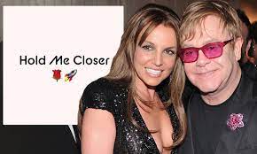 Elton John Announces 'Hold Me Closer' With Britney Spears!