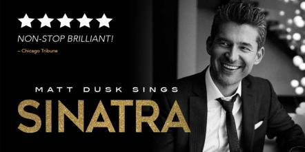 Canadian Crooner Matt Dusks To Sing Sinatra Across Canada And The US On Tour This Fall