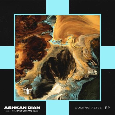 DJ And Music Producer Ashkan Drops 'Coming Alive' EP