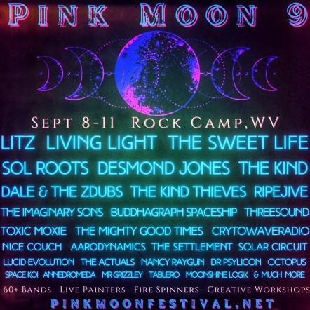 Pink Moon Festival (Sept 8-11) features LITZ, Living Light, Desmond Jones, Sol Roots, Dale & The Z-Dubs and more