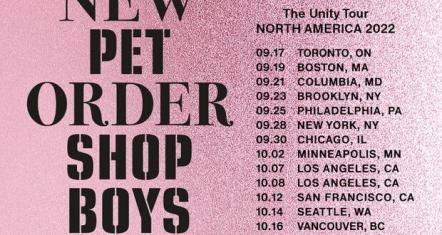 Pet Shop Boys + New Order's Joint The Unity Tourkicks Off September 17, 2022