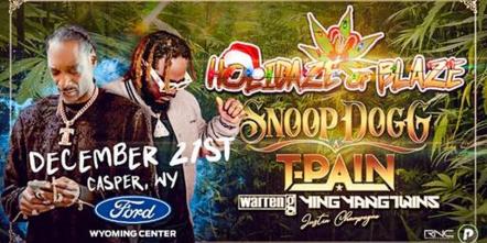 Snoop Dogg Announces Holidaze Of Blaze Concert With T-Pain, Warren G, Ying Yang Twins & Justin Champagne