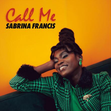 Sabrina Francis Launches Her New Single 'Call Me'