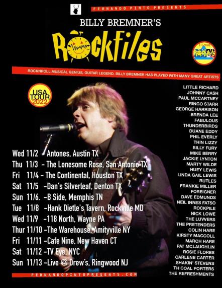 Legendary Scottish Guitarist Billy Bremner And His Rockfiles Kick-Off 2022 USA Tour Tonight In Austin