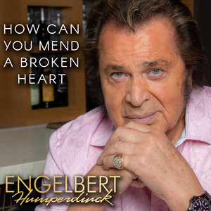 Engelbert Humperdinck Premiere's Latest Single 'How Can You Mend A Broken Heart'