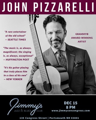 Jimmy's Jazz & Blues Club Features Grammy Award-Winning Producer, Guitarist & Singer John Pizzarelli On December 15