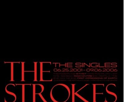 The Strokes-The Singles-Volume 01 Box Set Available February 24, 2023