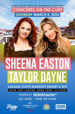 Dana Point Festival Of Whales Presents Concerts On The Cliff, A Special Ladies Night Event Featuring Artists Sheena Easton & Taylor Dayne