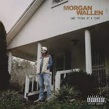 Morgan Wallen's Third Album: One Thing At A Time Out March 3, 2023