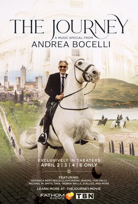 TBN Presents The Journey: A Music Special From Andrea Bocelli Coming To Theaters Nationwide Beginning April 2