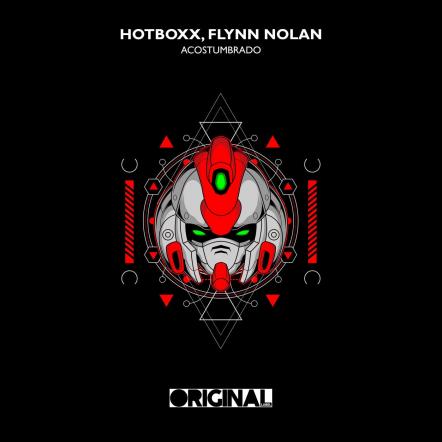 Hotboxx Collaborates With Flynn Nolan On Powerful New EP 'Acostumbrado'