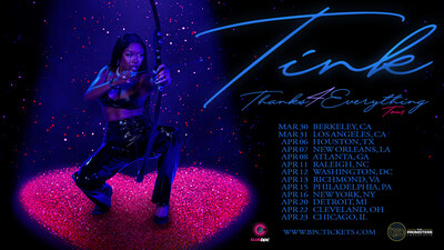 R&B Artist Tink Announces "Thanks 4 Everything" Tour In Partnership With The Black Promoter's Collective