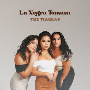 Latin Power Trio The Tiarras Release New Single "La Negra Tomasa"