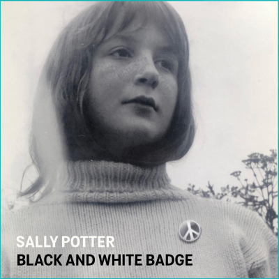 Director Sally Potter Recounts Looming Nuclear Apocalypse Through A Child's Eyes On "Black And White Badge"