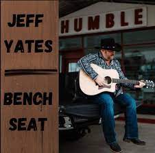 Jeff Yates, Texas Country Singer, Releases Latest, Catchy Nashville Single "Bench Seat" Now Available Everywhere