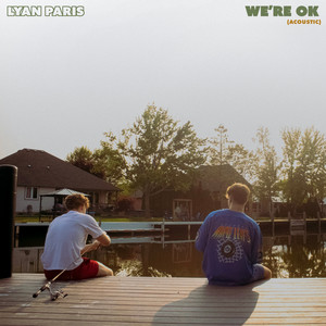 Breakout Alternative Pop-Rap Duo Lyan Paris Release Acoustic Version Of Latest Single "We're OK" Today